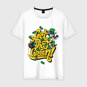 Мужская футболка хлопок с принтом get that green в Кировске, 100% хлопок | прямой крой, круглый вырез горловины, длина до линии бедер, слегка спущенное плечо. | get that green | бабло | баксы | деньги | доллары | зелень | работа