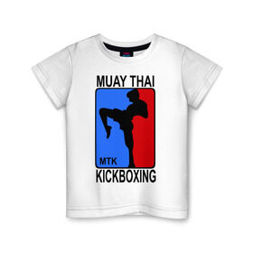 Детская футболка хлопок с принтом Muay Thai Kickboxing в Кировске, 100% хлопок | круглый вырез горловины, полуприлегающий силуэт, длина до линии бедер | кикбоксинг | муай тай