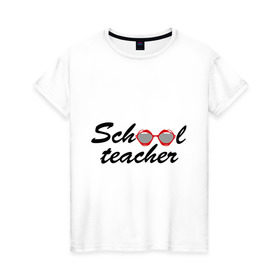 Женская футболка хлопок с принтом school teacher в Кировске, 100% хлопок | прямой крой, круглый вырез горловины, длина до линии бедер, слегка спущенное плечо | губы | очки | помада | рот | школа | школьный учитель
