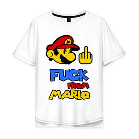 Мужская футболка хлопок Oversize с принтом Fuck From Mario в Кировске, 100% хлопок | свободный крой, круглый ворот, “спинка” длиннее передней части | nintendo | марио | нинтендо