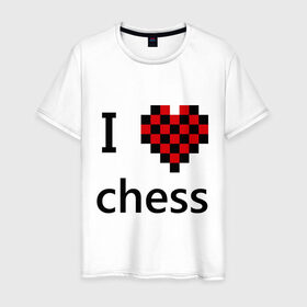 Мужская футболка хлопок с принтом I love chess в Кировске, 100% хлопок | прямой крой, круглый вырез горловины, длина до линии бедер, слегка спущенное плечо. | chess | i love chess | шахматы | я люблю шахматы