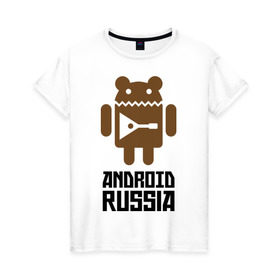 Женская футболка хлопок с принтом Android Russia в Кировске, 100% хлопок | прямой крой, круглый вырез горловины, длина до линии бедер, слегка спущенное плечо | android russia | антибренд