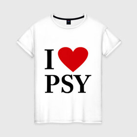 Женская футболка хлопок с принтом I love PSY в Кировске, 100% хлопок | прямой крой, круглый вырез горловины, длина до линии бедер, слегка спущенное плечо | gangnam style | интернет приколы | корейский репер | корейский рэп | корея