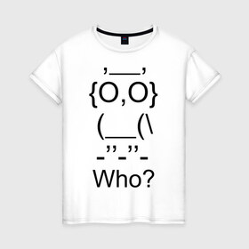 Женская футболка хлопок с принтом Who в Кировске, 100% хлопок | прямой крой, круглый вырез горловины, длина до линии бедер, слегка спущенное плечо | сова