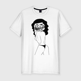 Мужская футболка премиум с принтом sexy trollface в Кировске, 92% хлопок, 8% лайкра | приталенный силуэт, круглый вырез ворота, длина до линии бедра, короткий рукав | trollface | интернет приколы | мемы