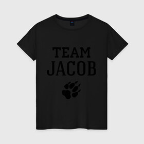 Женская футболка хлопок с принтом Team Jacob step в Кировске, 100% хлопок | прямой крой, круглый вырез горловины, длина до линии бедер, слегка спущенное плечо | 