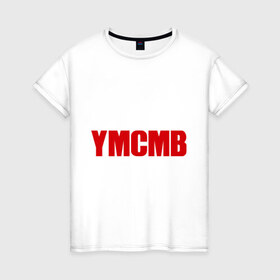 Женская футболка хлопок с принтом Logo YMCMB в Кировске, 100% хлопок | прямой крой, круглый вырез горловины, длина до линии бедер, слегка спущенное плечо | swag | модный | сваг | свег | свог | свэг | стиль