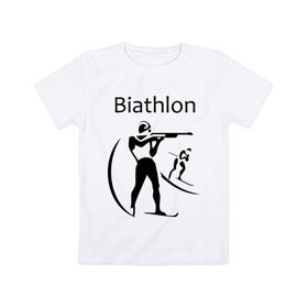 Детская футболка хлопок с принтом Биатлон в Кировске, 100% хлопок | круглый вырез горловины, полуприлегающий силуэт, длина до линии бедер | biathlon | биатлон | спорт
