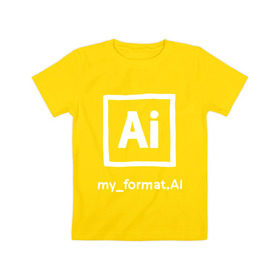 Детская футболка хлопок с принтом Adobe Illustrator в Кировске, 100% хлопок | круглый вырез горловины, полуприлегающий силуэт, длина до линии бедер | дизайнер | инструменты | профессии