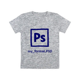 Детская футболка хлопок с принтом Photoshop в Кировске, 100% хлопок | круглый вырез горловины, полуприлегающий силуэт, длина до линии бедер | photoshop | дизайнер | инструменты | профессии | фотошоп