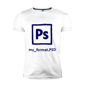 Мужская футболка премиум с принтом Photoshop в Кировске, 92% хлопок, 8% лайкра | приталенный силуэт, круглый вырез ворота, длина до линии бедра, короткий рукав | photoshop | дизайнер | инструменты | профессии | фотошоп
