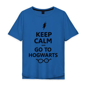 Мужская футболка хлопок Oversize с принтом Keep calm and go to hogwarts. в Кировске, 100% хлопок | свободный крой, круглый ворот, “спинка” длиннее передней части | Тематика изображения на принте: keep calm | сохраняйте спокойствие
