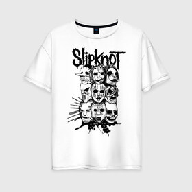 Женская футболка хлопок Oversize с принтом Slipknot black and white в Кировске, 100% хлопок | свободный крой, круглый ворот, спущенный рукав, длина до линии бедер
 | media | metall | punk | rock | slipknot | метал | металл | нью метал | панк | панк рок | рок | слипкнот