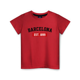 Детская футболка хлопок с принтом FC Barcelona Est. 1899 в Кировске, 100% хлопок | круглый вырез горловины, полуприлегающий силуэт, длина до линии бедер | Тематика изображения на принте: barcelona | fc barcelona | барселона | фк барселона