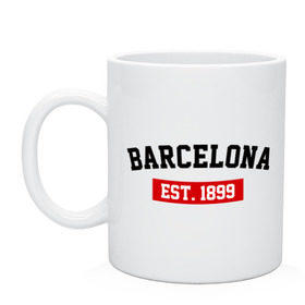 Кружка с принтом FC Barcelona Est. 1899 в Кировске, керамика | объем — 330 мл, диаметр — 80 мм. Принт наносится на бока кружки, можно сделать два разных изображения | Тематика изображения на принте: barcelona | fc barcelona | барселона | фк барселона