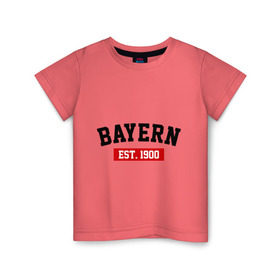 Детская футболка хлопок с принтом FC Bayern Est. 1900 в Кировске, 100% хлопок | круглый вырез горловины, полуприлегающий силуэт, длина до линии бедер | Тематика изображения на принте: bayern | fc bayern | fc bayern est 1900 | баерн