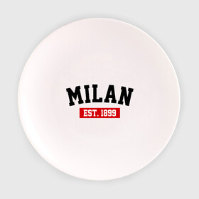 Тарелка 3D с принтом FC Milan Est. 1899 в Кировске, фарфор | диаметр - 210 мм
диаметр для нанесения принта - 120 мм | fc milan | fc милан | milan | милан | фк милан