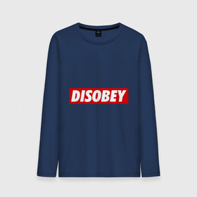 Мужской лонгслив хлопок с принтом Disobey в Кировске, 100% хлопок |  | obey | swag | swag style | обей | одежда сваг | сваг | сваг стиль | свег | свог | свэг