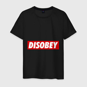 Мужская футболка хлопок с принтом Disobey в Кировске, 100% хлопок | прямой крой, круглый вырез горловины, длина до линии бедер, слегка спущенное плечо. | obey | swag | swag style | обей | одежда сваг | сваг | сваг стиль | свег | свог | свэг
