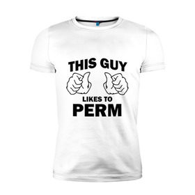 Мужская футболка премиум с принтом Этот парень любит Пермь в Кировске, 92% хлопок, 8% лайкра | приталенный силуэт, круглый вырез ворота, длина до линии бедра, короткий рукав | пермь | этот парень любит пермь