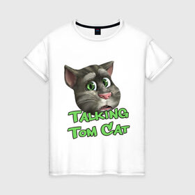 Женская футболка хлопок с принтом Talking Tom Cat в Кировске, 100% хлопок | прямой крой, круглый вырез горловины, длина до линии бедер, слегка спущенное плечо | говорящий кот том | игровые приложения | игры