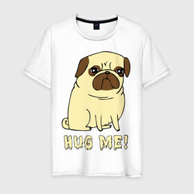 Мужская футболка хлопок с принтом Hug me! Dog в Кировске, 100% хлопок | прямой крой, круглый вырез горловины, длина до линии бедер, слегка спущенное плечо. | Тематика изображения на принте: 