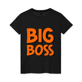 Женская футболка хлопок с принтом Big Boss в Кировске, 100% хлопок | прямой крой, круглый вырез горловины, длина до линии бедер, слегка спущенное плечо | big | big boss | boss | большой | большой босс | босс