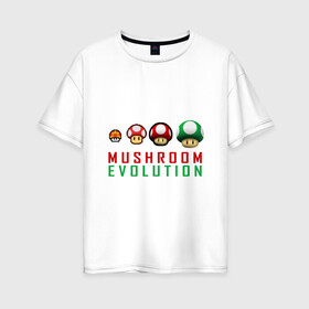 Женская футболка хлопок Oversize с принтом Mario Mushroom Evolution в Кировске, 100% хлопок | свободный крой, круглый ворот, спущенный рукав, длина до линии бедер
 | nintendo | марио | нинтендо