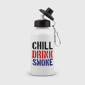 Бутылка спортивная с принтом Chill drink smoke в Кировске, металл | емкость — 500 мл, в комплекте две пластиковые крышки и карабин для крепления | Тематика изображения на принте: пить