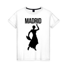 Женская футболка хлопок с принтом Madrid в Кировске, 100% хлопок | прямой крой, круглый вырез горловины, длина до линии бедер, слегка спущенное плечо | madrid | города | девушка madrid | девушка мадрид | мадрид