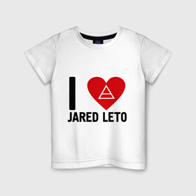 Детская футболка хлопок с принтом I love Jared Leto в Кировске, 100% хлопок | круглый вырез горловины, полуприлегающий силуэт, длина до линии бедер | 30 seconds to mars | 30 stm | punk | rock | музыка | панк рок | я люблю джареда лето