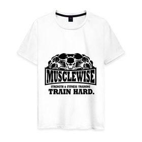 Мужская футболка хлопок с принтом Musclewise train hard (тренируйся усердно) в Кировске, 100% хлопок | прямой крой, круглый вырез горловины, длина до линии бедер, слегка спущенное плечо. | musclewise train hard | для тренеровок | качок | мускулы | раскаченный | спортсмен | тренеровки | тренируйся | тренируйся усердно