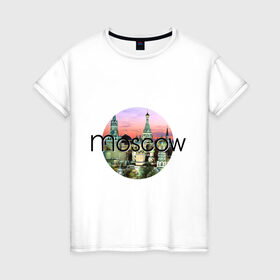 Женская футболка хлопок с принтом Москва - круг в Кировске, 100% хлопок | прямой крой, круглый вырез горловины, длина до линии бедер, слегка спущенное плечо | moscow | urban | город | города | мировые столицы | москва | урбан
