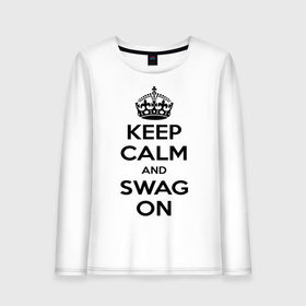 Женский лонгслив хлопок с принтом Keep calm and swag on в Кировске, 100% хлопок |  | keep calm | keep calm and swag on | swag | английская корона | корона