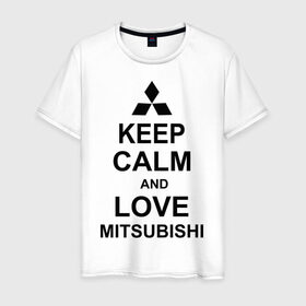 Мужская футболка хлопок с принтом keep calm and love mitsubishi в Кировске, 100% хлопок | прямой крой, круглый вырез горловины, длина до линии бедер, слегка спущенное плечо. | автомобили | машины | сохраняй спокойствие и люби митсубиси | тачки