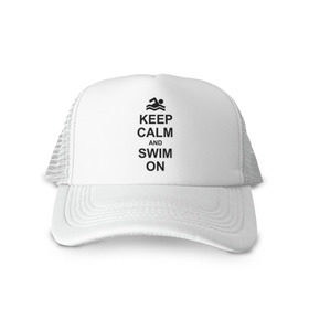 Кепка тракер с сеткой с принтом Keep calm and swim on. в Кировске, трикотажное полотно; задняя часть — сетка | длинный козырек, универсальный размер, пластиковая застежка | keep calm | keep calm and swim on | плавание | пловец