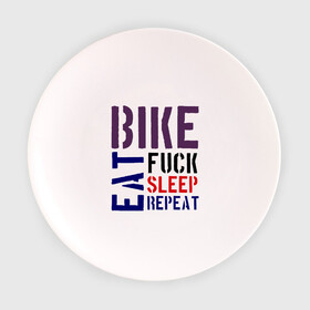 Тарелка с принтом Bike eat sleep repeat в Кировске, фарфор | диаметр - 210 мм
диаметр для нанесения принта - 120 мм | bicycle | bike | bike eat sleep repeat | eat | repeat | sleep | велик | велосипед | велосипедист