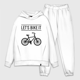 Мужской костюм хлопок OVERSIZE с принтом Lets bike it в Кировске,  |  | bike | ride | байк | велик | велогонщик | велопробег | велосипед | велоспорт | кататься | прокатись