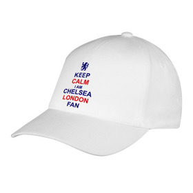 Бейсболка с принтом keep calm I am Chelsea London fan в Кировске, 100% хлопок | классический козырек, металлическая застежка-регулятор размера | лондон