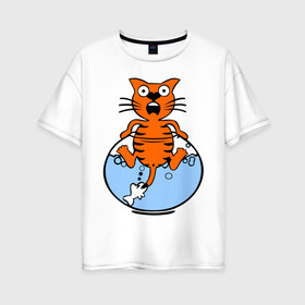 Женская футболка хлопок Oversize с принтом Кот в аквариуме в Кировске, 100% хлопок | свободный крой, круглый ворот, спущенный рукав, длина до линии бедер
 | cat | испуганный кот | кот в воде | рыба за хвост | смешной кот