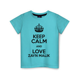 Детская футболка хлопок с принтом Keep calm and love Zayn Malik в Кировске, 100% хлопок | круглый вырез горловины, полуприлегающий силуэт, длина до линии бедер | Тематика изображения на принте: 1d | keep calm | music | one direction | zayn malik | зейн малик