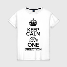Женская футболка хлопок с принтом Keep calm and love One Direction в Кировске, 100% хлопок | прямой крой, круглый вырез горловины, длина до линии бедер, слегка спущенное плечо | 1d | keep calm | love one direction | music | one direction