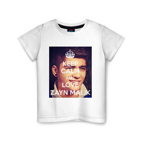 Детская футболка хлопок с принтом Keep calm and love Zayn Malik в Кировске, 100% хлопок | круглый вырез горловины, полуприлегающий силуэт, длина до линии бедер | 1d | keep calm | music | one direction | zayn malik | зейн малик