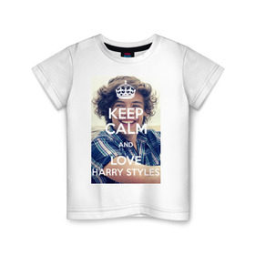 Детская футболка хлопок с принтом Keep calm and love Harry Styles в Кировске, 100% хлопок | круглый вырез горловины, полуприлегающий силуэт, длина до линии бедер | 1d | harry styles | keep calm | music | one direction | гарри стайлс