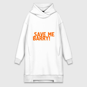 Платье-худи хлопок с принтом Save me, Barry в Кировске,  |  | misfits