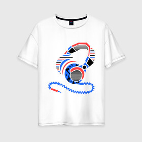 Женская футболка хлопок Oversize с принтом Наушники в Кировске, 100% хлопок | свободный крой, круглый ворот, спущенный рукав, длина до линии бедер
 | меломан | музыка | плейлист