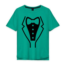 Мужская футболка хлопок Oversize с принтом Класcический смокинг в Кировске, 100% хлопок | свободный крой, круглый ворот, “спинка” длиннее передней части | 