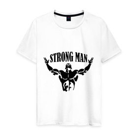 Мужская футболка хлопок с принтом Strongman в Кировске, 100% хлопок | прямой крой, круглый вырез горловины, длина до линии бедер, слегка спущенное плечо. | атлет | рельеф | сила | спорт
