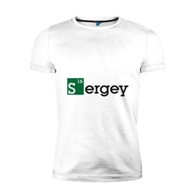 Мужская футболка премиум с принтом Sergey в Кировске, 92% хлопок, 8% лайкра | приталенный силуэт, круглый вырез ворота, длина до линии бедра, короткий рукав | breaking bad | во все тяжкие | имена | мужские имена | серега