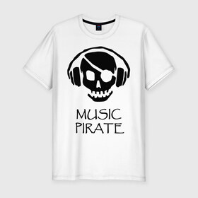 Мужская футболка премиум с принтом Music pirate в Кировске, 92% хлопок, 8% лайкра | приталенный силуэт, круглый вырез ворота, длина до линии бедра, короткий рукав | Тематика изображения на принте: music pirate (светящаяся) | музыка | пиратская музыка | прикольные картинки | череп наушники | черепа